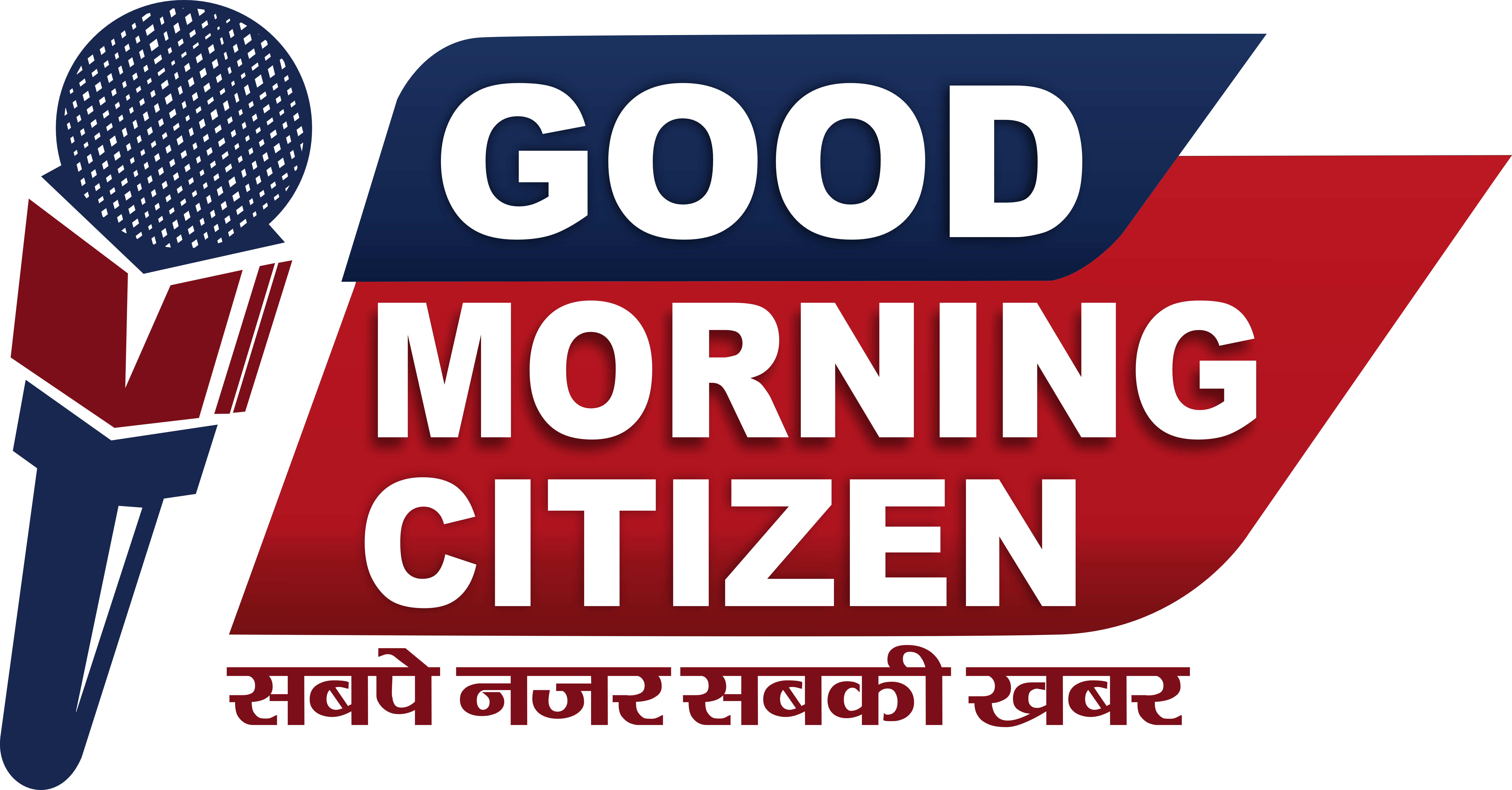 GOOD MORNING CITIZEN